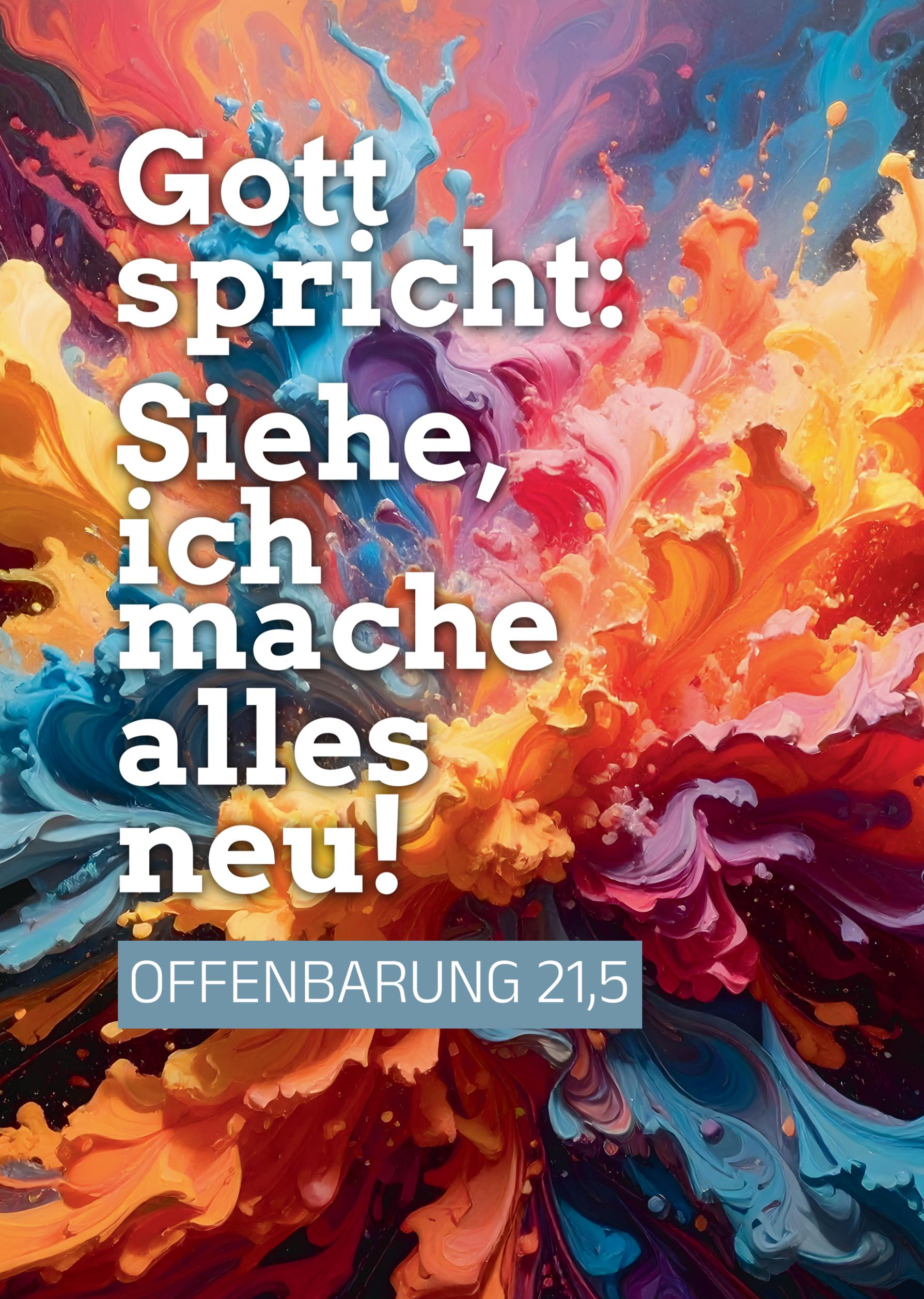 Poster A3 "Siehe, ich mache alles neu" Farbexplosion