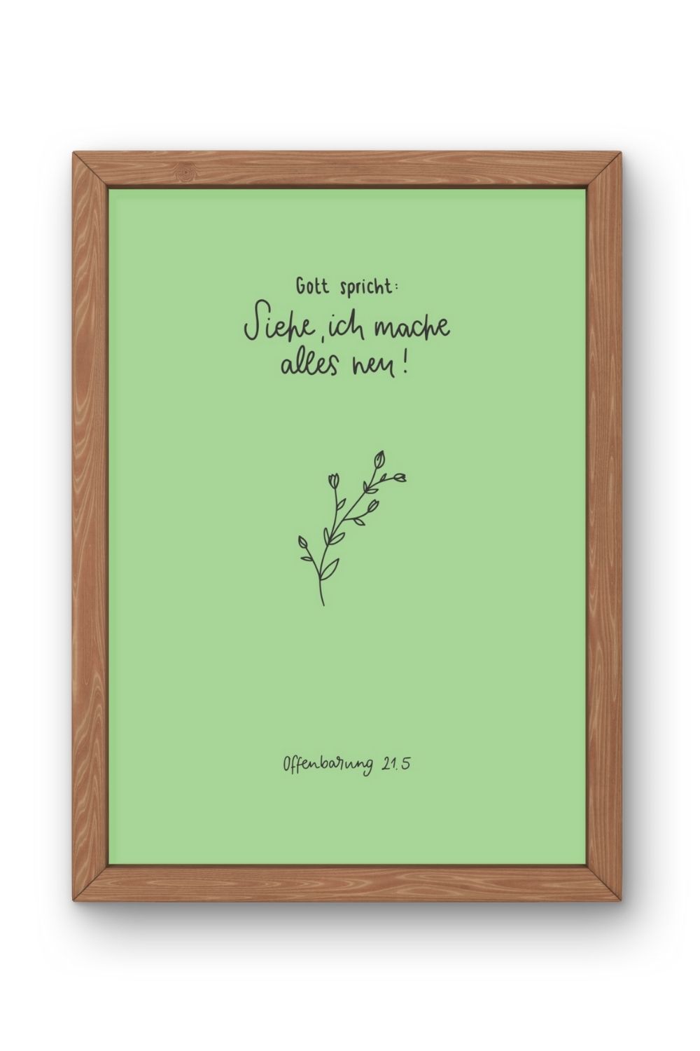 Poster A3 "Siehe, ich mache alles neu" Pflanze